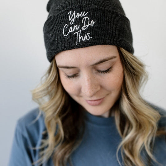 Embroidered "You Can Do This" Beanie