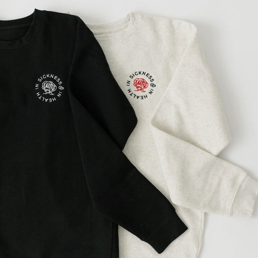 “In Sickness & In Health” Embroidered Patch Crewneck Sweatshirt