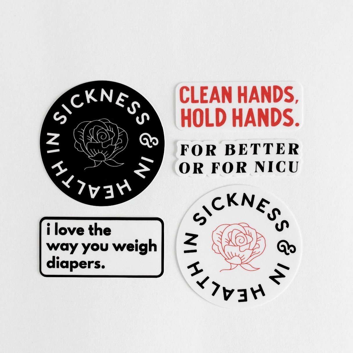 "In Sickness & In Health" Stickers