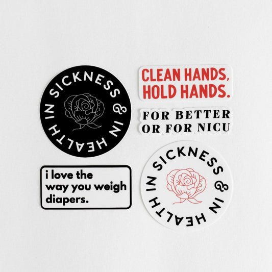 "In Sickness & In Health" Stickers