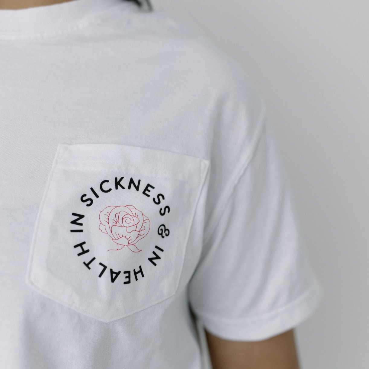 "In Sickness & In Health" Pocket Tee