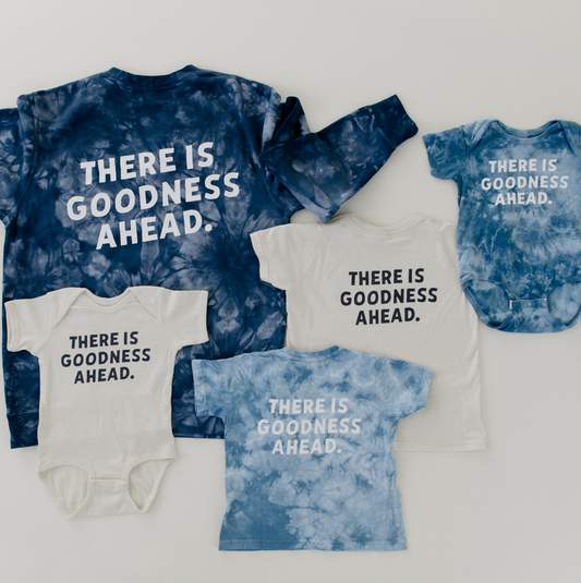 "There is Goodness Ahead" Tee