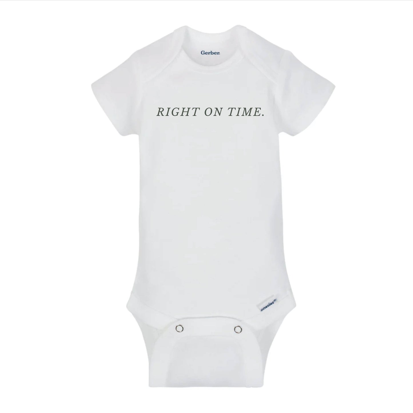 “Right on Time” Preemie Onesie