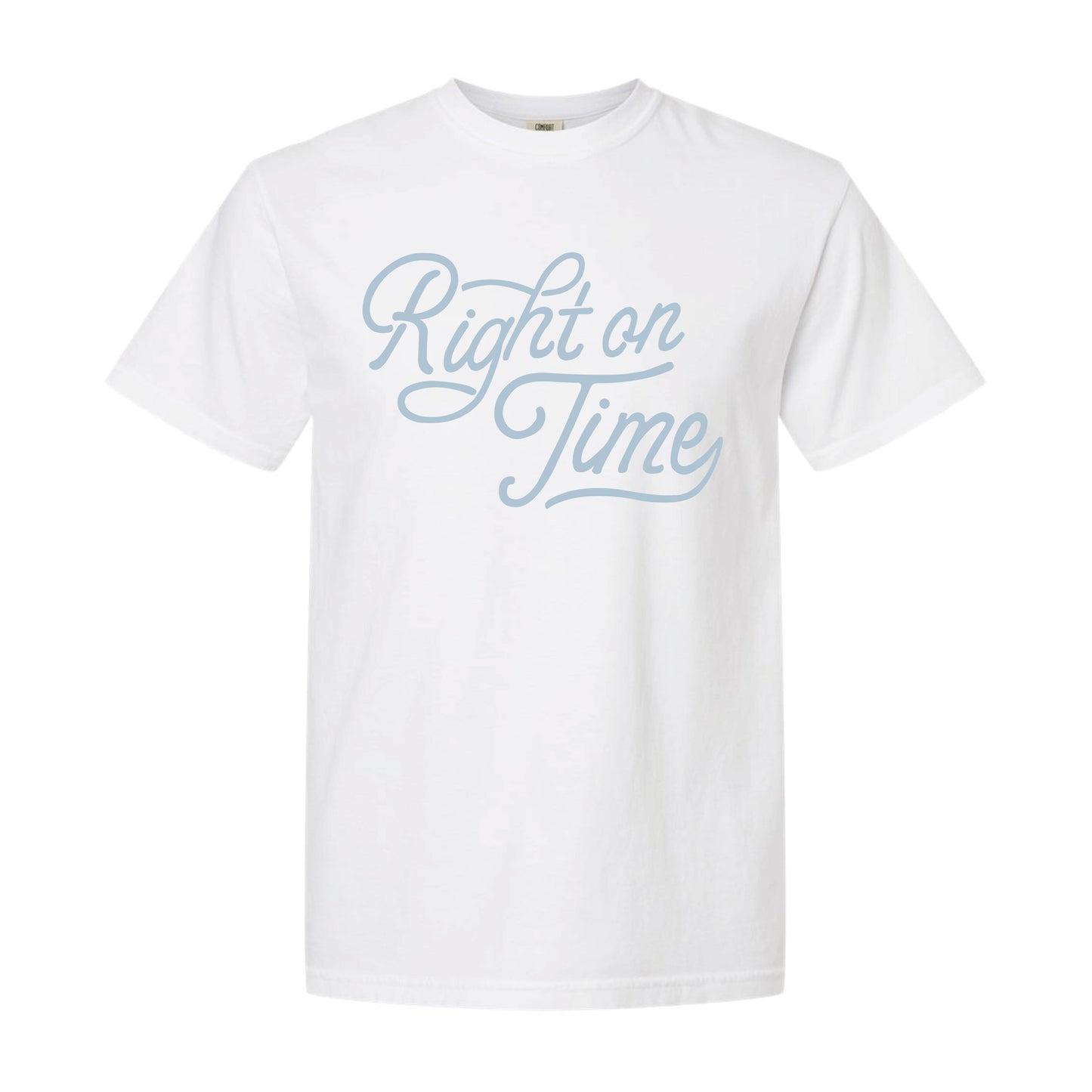 NEW “Right on Time” Adult Tee