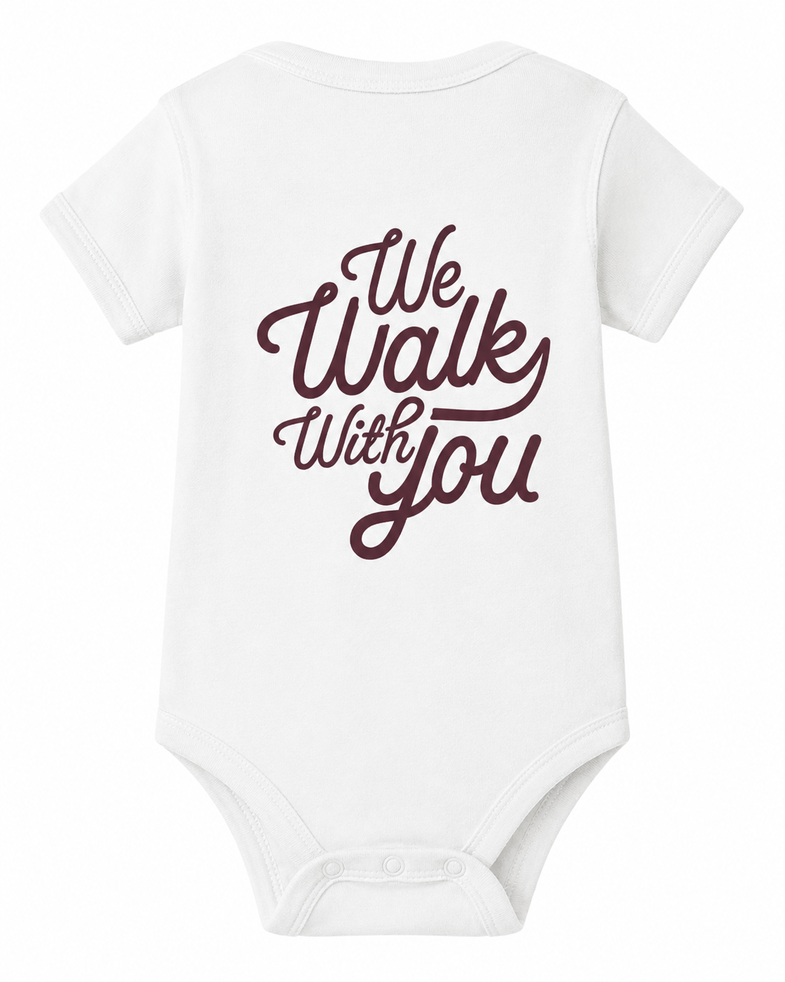 "We Walk With You" Toddler Tee & Onesies