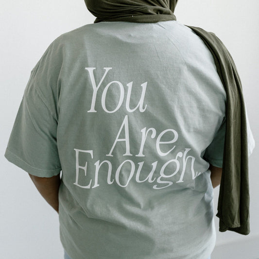 NEW! Sage Green "You Are Enough" Short-Sleeved Tee (Limited Edition!)