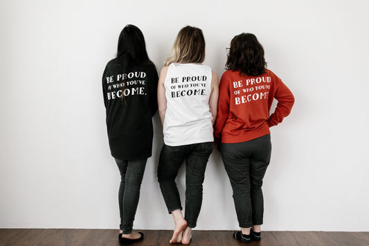 Black "Be Proud of Who You've Become" Pocket Long Sleeve
