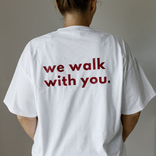 "We Walk With You" Tee